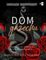 Dom grzechu. Tom 3