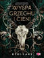 Wyspa grzechu i cieni Wyspa grzechu i cieni