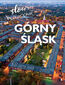 Górny Śląsk. Slow przewodnik