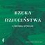 Rzeka dzieciństwa