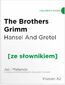 Hansel And Gretel z podręcznym słownikiem angielsko-polskim. Poziom A2