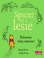 Disney. Spacer po lesie. Kubusiowe lekcje uważności