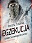 Egzekucja. Odrąbać łeb wielkiego szatana Egzekucja. Odrąbać łeb wielkiego szatana