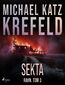 Ravn. Tom 3: Sekta (#3)
