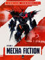 Mecha Fiction. Epizod 1