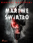 Martwe światło Martwe światło