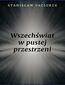 Wszechświat w pustej przestrzeni