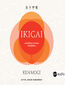 Ikigai (wyd.2). Japońska sztuka szczęścia Ikigai (wyd.2). Japońska sztuka szczęścia