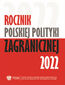 Rocznik Polskiej Polityki Zagranicznej 2022 Rocznik Polskiej Polityki Zagranicznej 2022