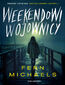 Weekendowi wojownicy
