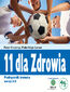 11 dla Zdrowia
