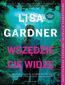 Wszędzie Cię widzę. Cykl z Frankie Elkin. Tom 3 Wszędzie Cię widzę. Cykl z Frankie Elkin. Tom 3