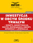 Inwestycja w obcym środku trwałym - koszty, amortyzacja, skutki rozwiązania umowy, sprzedaż i likwidacja Inwestycja w obcym środku trwałym - koszty, amortyzacja, skutki rozwiązania umowy, sprzedaż i likwidacja