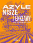 Azyle, nisze i enklawy, czyli katalog małych utopii
