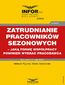 Zatrudnianie pracowników sezonowych - jaką formę współpracy powinien wybrać pracodawca