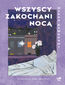 Wszyscy zakochani nocą