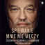 Śpiewanie mnie nie męczy