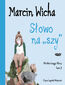 Słowo na szy. Wielka księga Klary