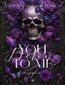 You belong to me. Bracia MIles #1