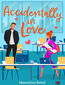 Accidentally In Love