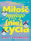 Miłość mojego (nie)życia