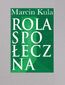 Rola społeczna Rola społeczna