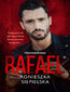 Rafael. Synowie zemsty. Tom 5