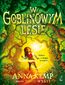 W Goblinowym Lesie