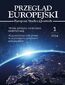 Przegląd Europejski 1/2024. Media, polityka, zwalczanie dezinformacji