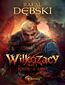 Wilkozacy. Tom 2. Krew z krwi