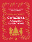 Gwiazdka. Opowieści ilustrowane