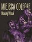 Miejsca odległe