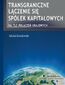 Transgraniczne łączenie się spółek kapitałowych na tle połączeń krajowych