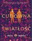 Cudowna światłość. The Last Binding. Tom 1