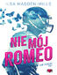 Nie mój Romeo. Game Changers. Tom 1