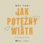 Jak potężny wiatr