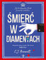 Śmierć w diamentach. Jej Królewska Mość prowadzi śledztwo. Tom IV
