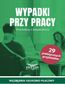 Wypadki przy pracy