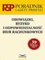 Obowiązki ryzyko i odpowiedzialność biur rachunkowych