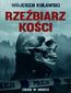 Rzeźbiarz kości. Cienie w mroku