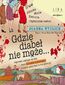 Gdzie diabeł nie może
