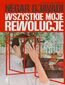 Wszystkie moje rewolucje