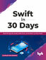 Swift in 30 Days