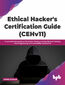 Ethical Hacker's Certification Guide (CEHv11)