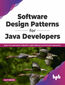 Software Design Patterns for Java Developers