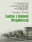 Ludzie z Kolonii Urzędniczej