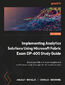 Implementing Analytics Solutions Using Microsoft Fabric--DP-600 Exam Study Guide. Boost your skills with expert insights and certification-ready strategies for Microsoft analytics