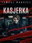 Kasjerka. Tom 18. Komisarz Oczko