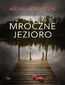 Mroczne jezioro
