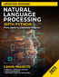 Natural Language Processing with Python. Master text processing, language modeling, and NLP applications with Python's powerful tools